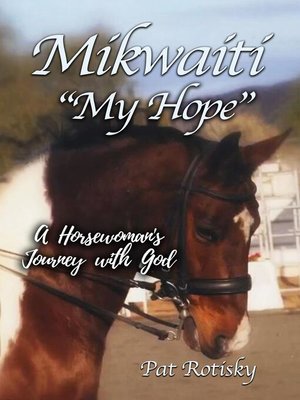 cover image of Mikwaiti "My Hope"